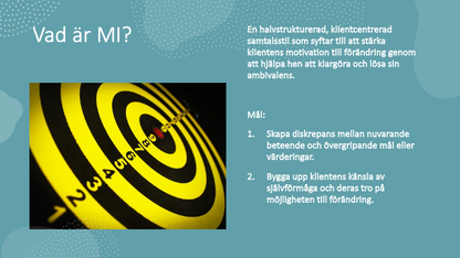 MI - Motiverande intervju