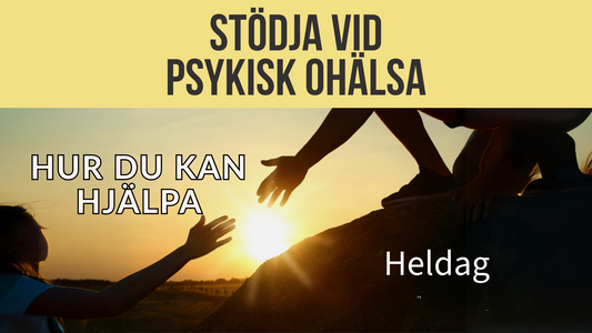 Stödja vid psykisk ohälsa
