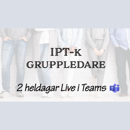 IPT-k, gruppledarut. må 13 & to 16 jan 2025 (digital liveutb.)